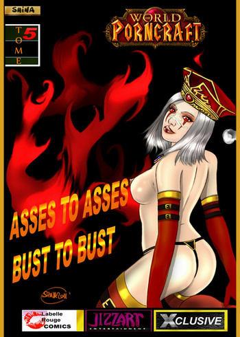 Asses To Asses, Bust To Bust
